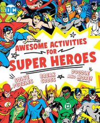 Cover image for Awesome Activities for Super Heroes, 23