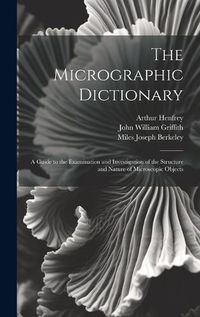 Cover image for The Micrographic Dictionary