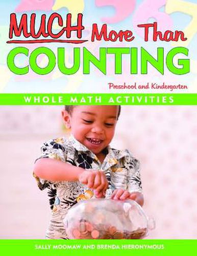 Cover image for Much More Than Counting: More Math Activities for Preschool and Kindergarten