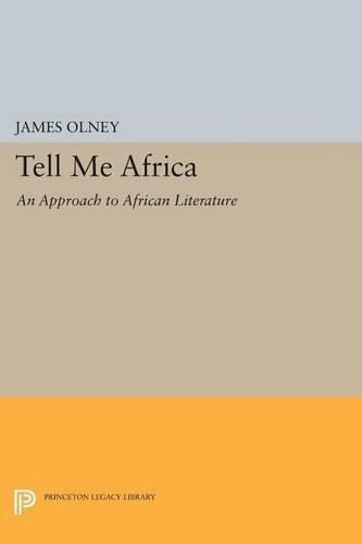 Cover image for Tell Me Africa: An Approach to African Literature