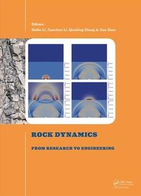 Cover image for Rock Dynamics: From Research to Engineering: Proceedings of the 2nd International Conference on Rock Dynamics and Applications