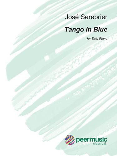 Tango in Blue: For Solo Piano