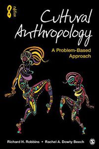 Cover image for Cultural Anthropology: A Problem-Based Approach