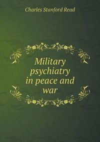 Cover image for Military psychiatry in peace and war