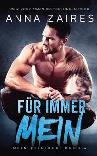 Cover image for Fur immer Mein (Mein Peiniger 4)