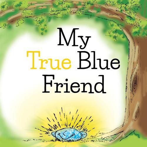 Cover image for My True Blue Friend