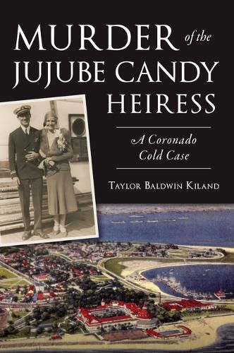 Cover image for Murder of the Jujube Candy Heiress