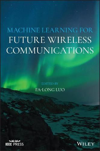 Cover image for Machine Learning for Future Wireless Communications