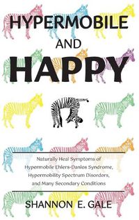 Cover image for Hypermobile and Happy