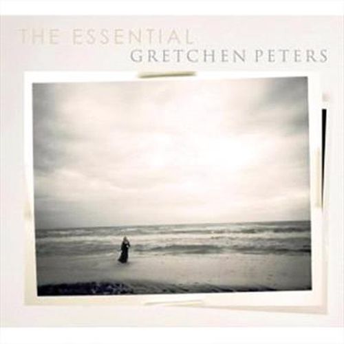 Essential Gretchen Peters