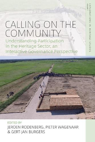 Cover image for Calling on the Community: Understanding Participation in the Heritage Sector, an Interactive Governance Perspective