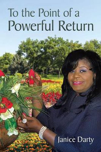 Cover image for To the Point of a Powerful Return