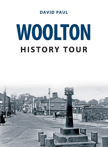 Cover image for Woolton History Tour