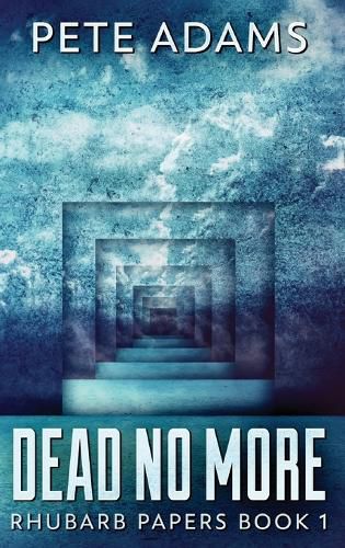 Cover image for Dead No More: Rhubarb In The Mammon