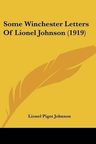 Some Winchester Letters of Lionel Johnson (1919)