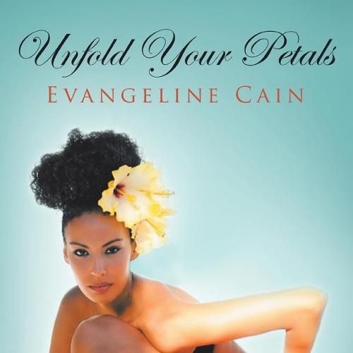 Cover image for Unfold Your Petals