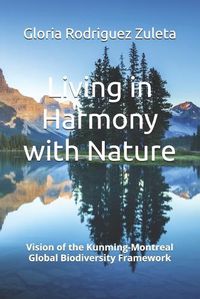 Cover image for Living in Harmony with Nature