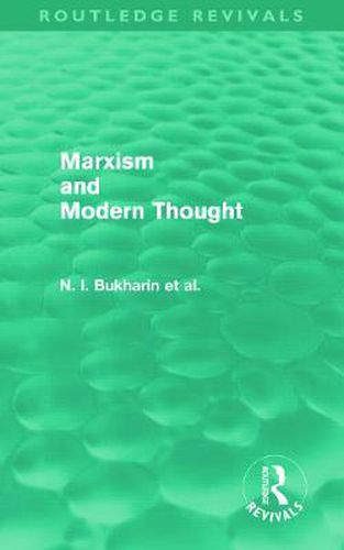 Cover image for Marxism and Modern Thought (Routledge Revivals)