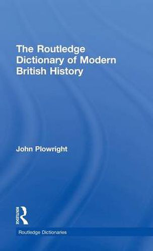 Cover image for The Routledge Dictionary of Modern British History