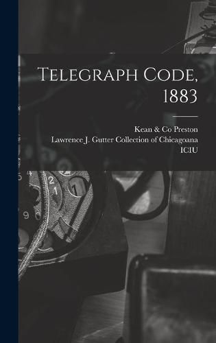 Cover image for Telegraph Code, 1883