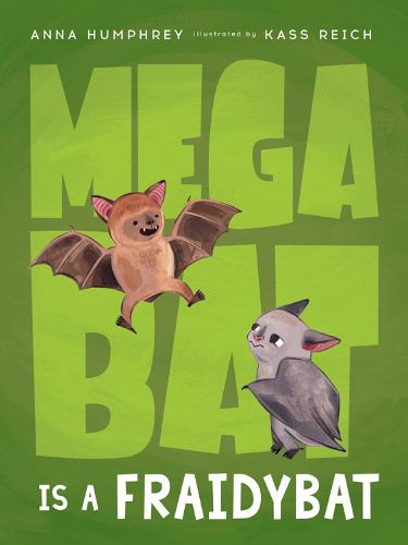 Cover image for Megabat Is A Fraidybat