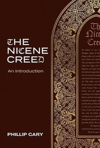 Cover image for The Nicene Creed: An Introduction