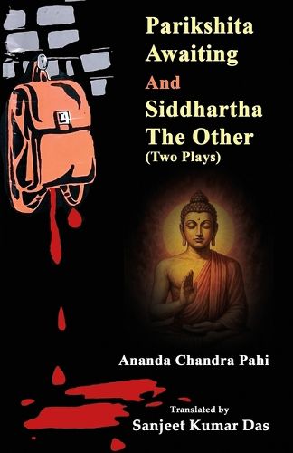 Cover image for Parikshita Awaiting and Siddhartha the Other