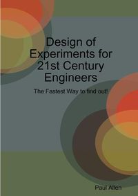 Cover image for Design of Experiments for 21st Century Engineers