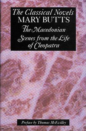 Classical Novels: Macedonian  and  Scenes from the Life of Cleopatra