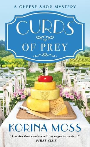 Cover image for Curds of Prey: A Cheese Shop Mystery