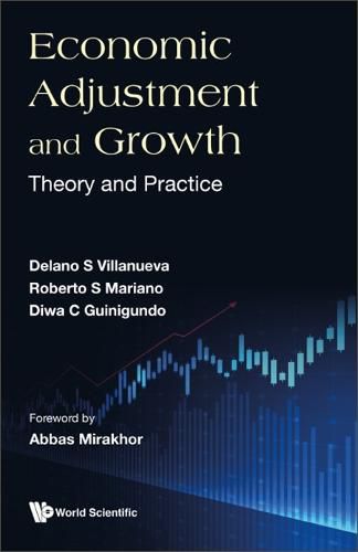 Cover image for Economic Adjustment And Growth: Theory And Practice