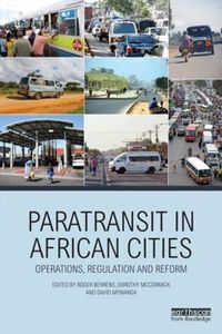 Cover image for Paratransit in African Cities: Operations, Regulation and Reform