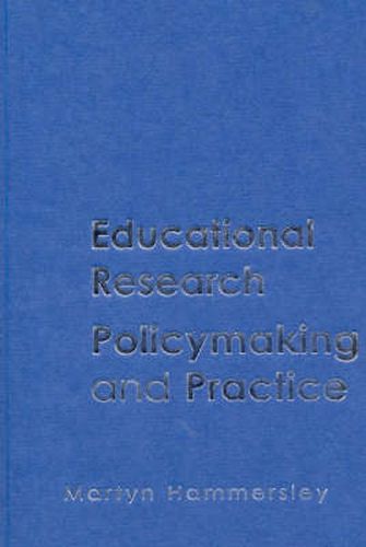 Cover image for Educational Research: Policy Making and Practice