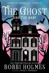 Cover image for The Ghost and the Baby