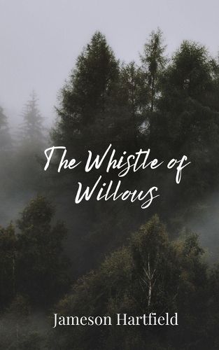 Cover image for The Whistle of Willows