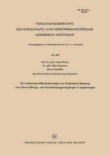 Cover image for Ein Isothermes Mikrokalorimeter Zur Kinetischen Messung Von Umwandlungs- Und Ausscheidungsvorgangen in Legierungen