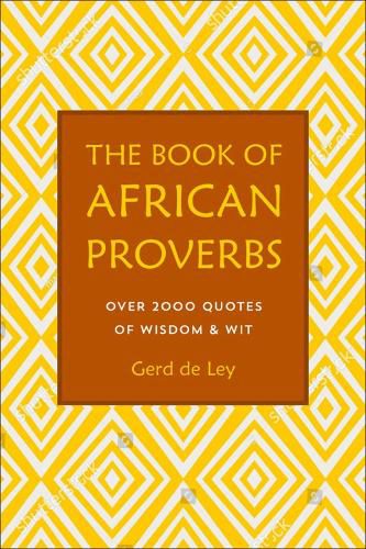 The Book Of African Proverbs