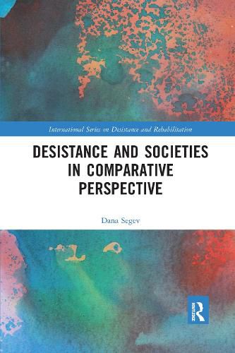 Cover image for Desistance and Societies in Comparative Perspective