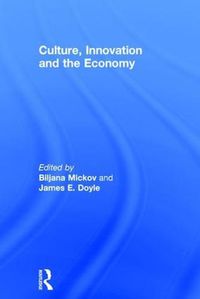 Cover image for Culture, Innovation and the Economy