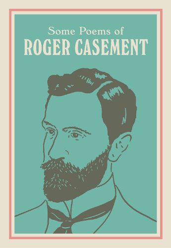Cover image for SOME POEMS OF ROGER CASEMENT