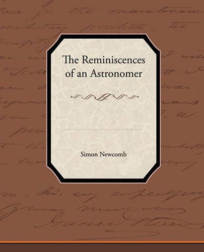 Cover image for The Reminiscences of an Astronomer