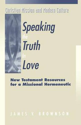 Cover image for Speaking the Truth in Love