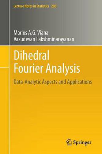 Cover image for Dihedral Fourier Analysis: Data-analytic Aspects and Applications