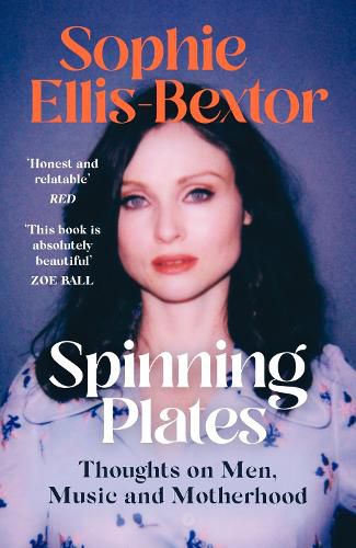 Cover image for Spinning Plates: Music, Men, Motherhood and Me: TALES FROM OUR FAVOURITE 24 HOUR KITCHEN DISCO QUEEN