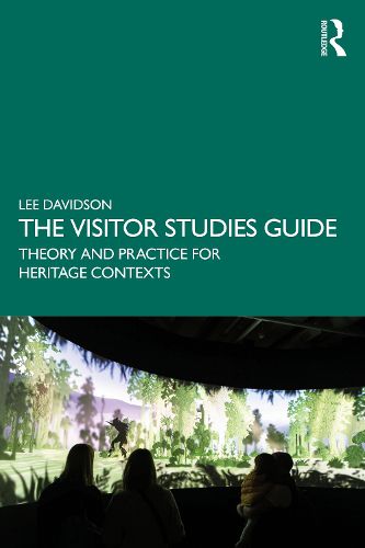 Cover image for The Visitor Studies Guide