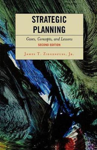 Cover image for Strategic Planning: Cases, Concepts, and Lessons