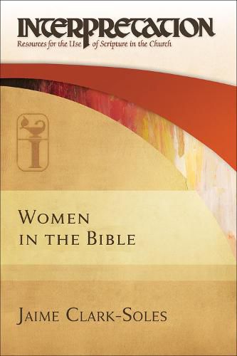 Cover image for Women in the Bible: Interpretation