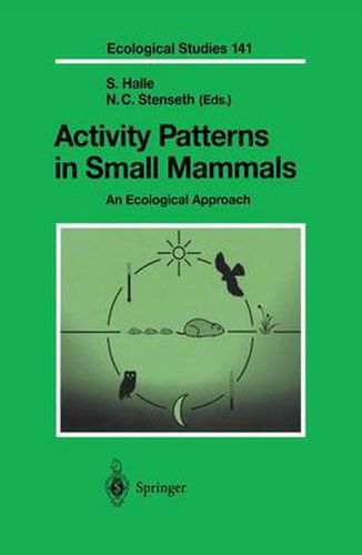 Cover image for Activity Patterns in Small Mammals: An Ecological Approach