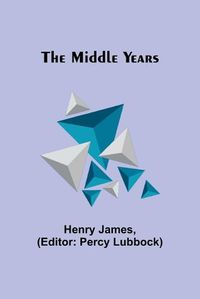 Cover image for The Middle Years