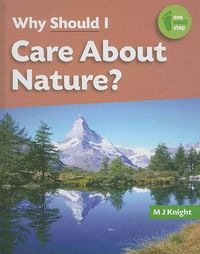 Cover image for Why Should I Care about Nature?